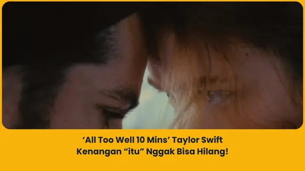 makna lagu all too well 10 mins