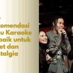 Rekomendasi Lagu Karaoke Terbaik untuk Joget dan Nostalgia