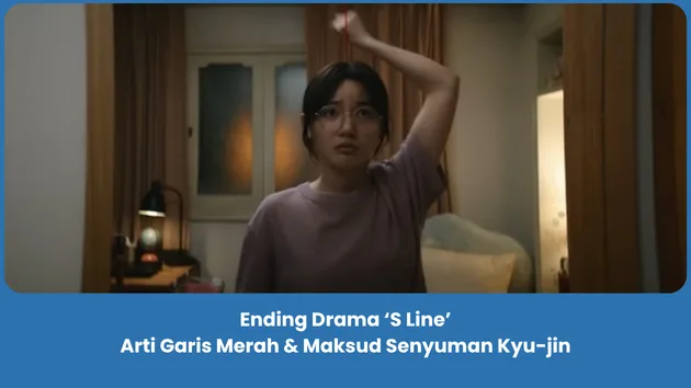 penjelasan ending S Line