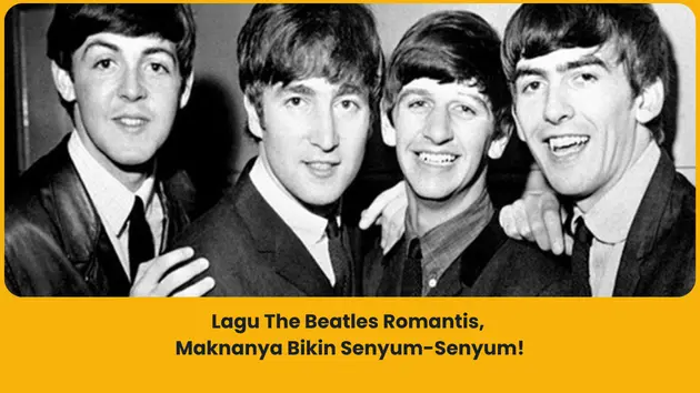 Lagu The Beatles Paling Romantis