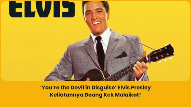 makna lagu youre the devil in disguise
