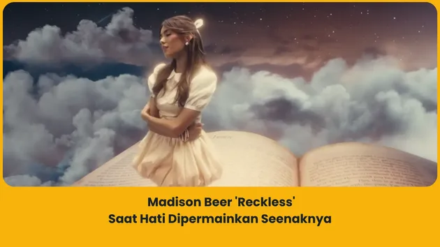 makna lagu madison beer reckless