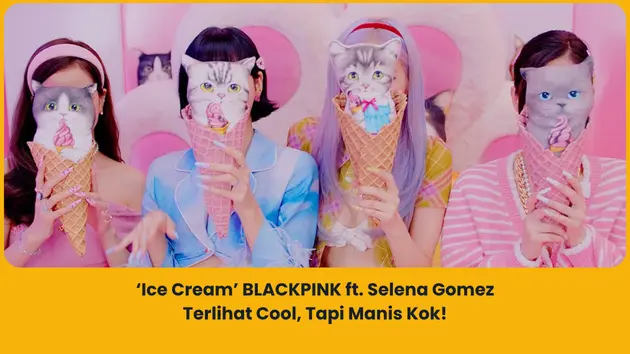 makna lagu ice cream blackpink