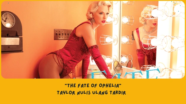 makna lagu The Fate of Ophelia Taylor Swift