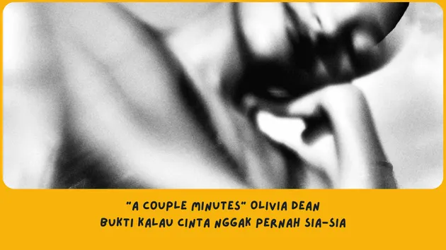 Makna Lagu A Couple Minutes Olivia Dean
