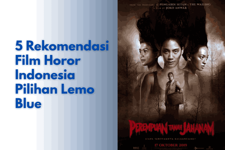 Rekomendasi Film Horor Indonesia Pilihan