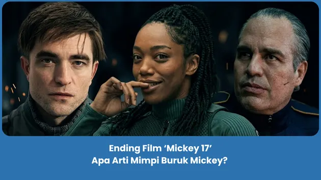 Penjelasan Ending Film Mickey 17