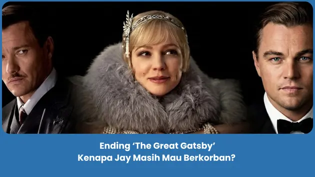 Penjelasan Ending The Great Gatsby 2013