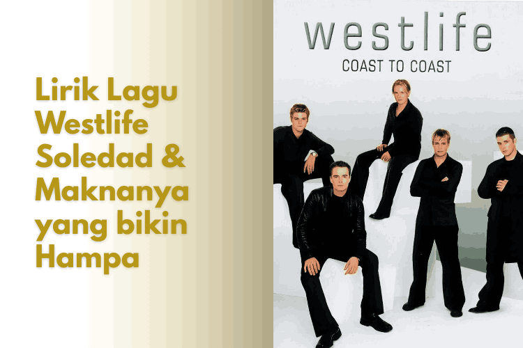Lirik Lagu Westlife Soledad
