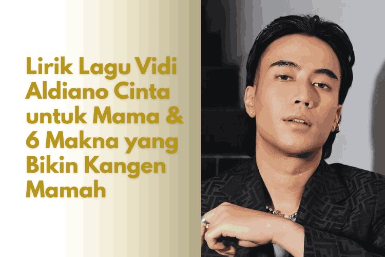 Lirik Lagu Vidi Aldiano Cinta untuk Mama