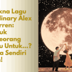 Makna Lagu Ordinary Alex Warren