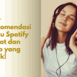 rekomendasi lagu spotify barat dan indo