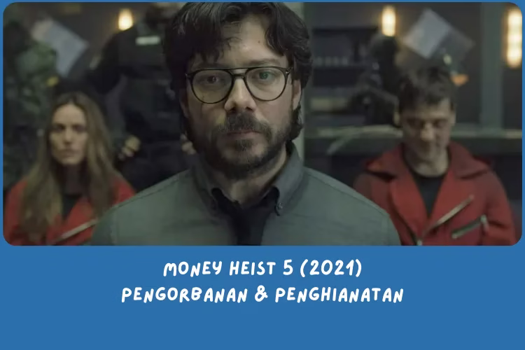 Rekap Money Heist Season 5 (2021): volume 1 dan 2