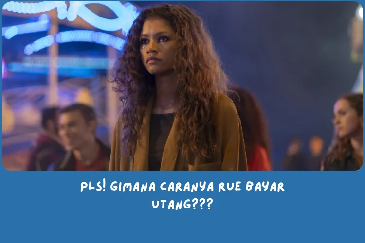 Rekap Euphoria Season 2 (2022)