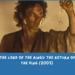 The Lord of the Rings: The Return of the King (2003)