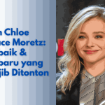 Film Chloe Grace Moretz: Terbaik & Terbaru