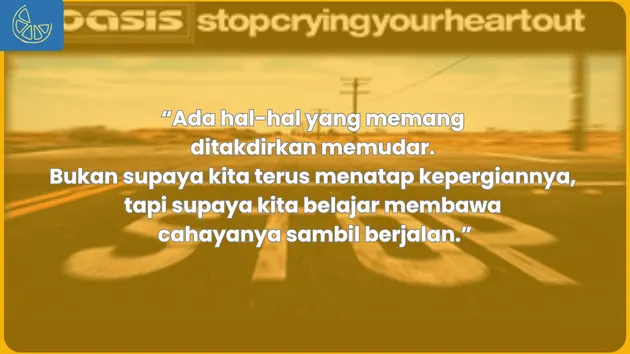 lirik lagu dan makna lagu oasis stop crying your heart out 