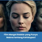film margot robbie terbaik