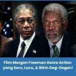 Rekomendasi film Morgan Freeman terbaik