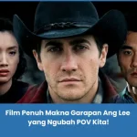 film tentang makna kehidupan dari Ang Lee
