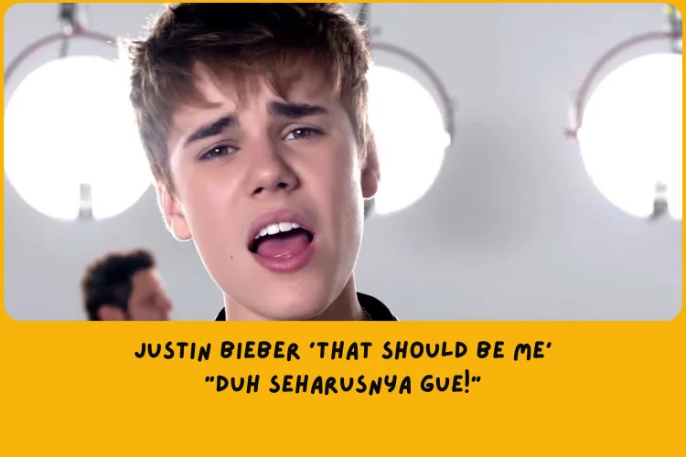 Arti Lagu Justin Bieber That Should Be Me