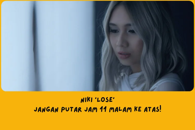 Makna lagu NIKI Lose