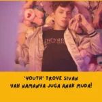 arti lagu Youth Troye Sivan
