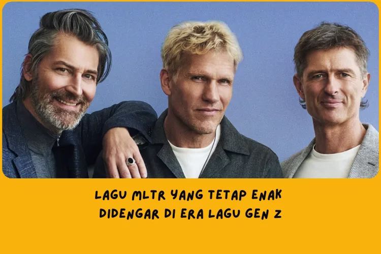 Lagu MLTR yang Tetap Enak Didengar di Era Lagu Gen Z