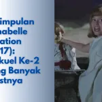 Kesimpulan Annabelle Creation (2017)