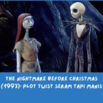 The Nightmare Before Christmas adalah film klasik stop-motion