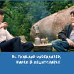 Rekomendasi BL Thailand Underrated yang Wajib Kamu Coba