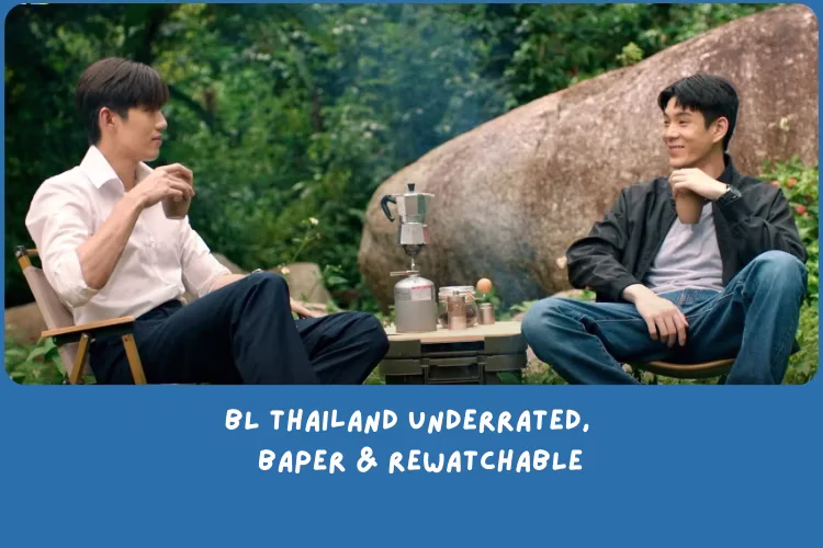 Rekomendasi BL Thailand Underrated yang Wajib Kamu Coba