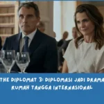 Rekap The Diplomat Season 3