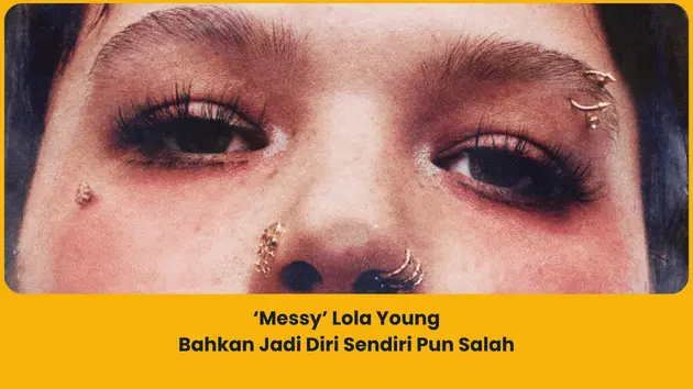 makna lagu messy lola young