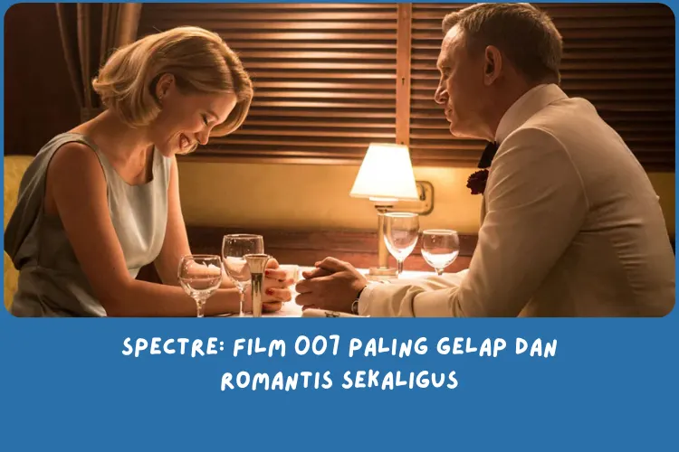 Sinopsis Film Spectre (2015)