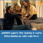 Rekap Nobody Wants This Season 2