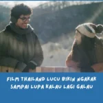 Film Thailand Lucu banget
