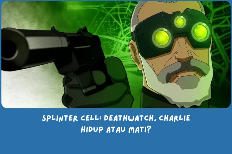 Rekap Splinter Cell Deathwatch
