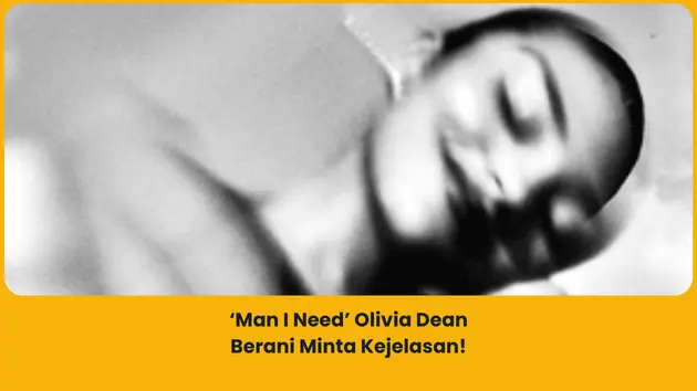 makna lagu man i need olivia dean