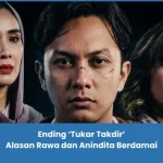 bagaimana maksud ending tukar takdir
