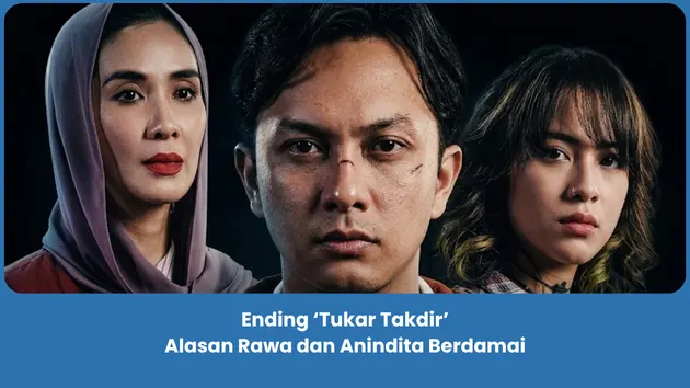 bagaimana maksud ending tukar takdir