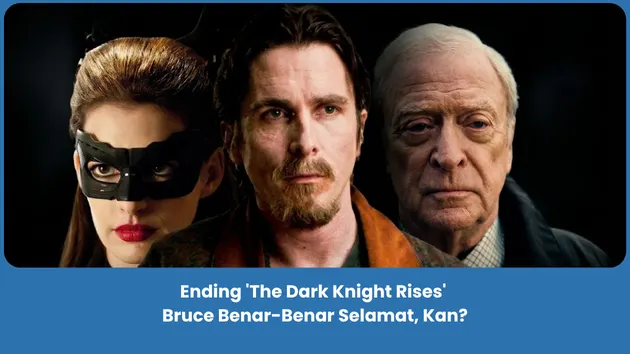 ending The Dark Knight Rises