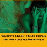 Makna Lagu Elizabeth Taylor