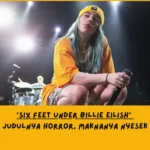 Makna Lagu Six Feet Under Billie Eilish