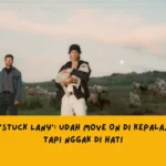 Makna Lagu Stuck LANY