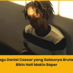 Lagu Daniel Caesar galau