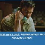 Sinopsis Dead Man’s Wire