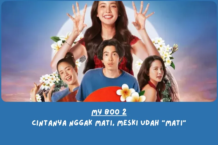 Sinopsis My Boo 2