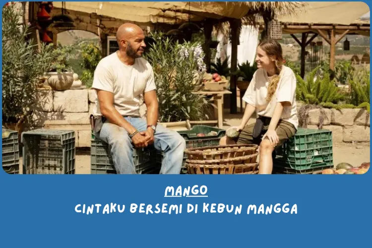 Sinopsis Mango Netflix