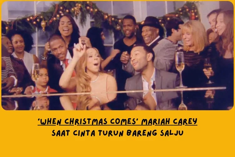 Makna Lagu When Christmas Comes Mariah Carey